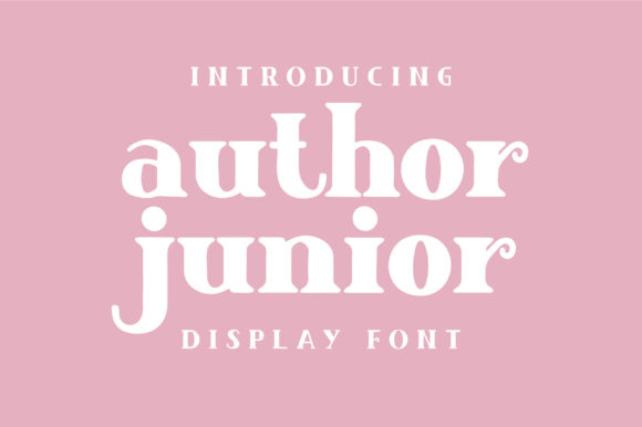 Author Junior: A Modern Display Font for Creative Branding
