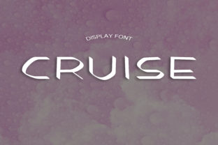 Cruise: A Modern Display Font for Eye-Catching Branding