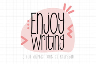 Enjoy Writing: A Whimsical Display Font for Digital Projects
