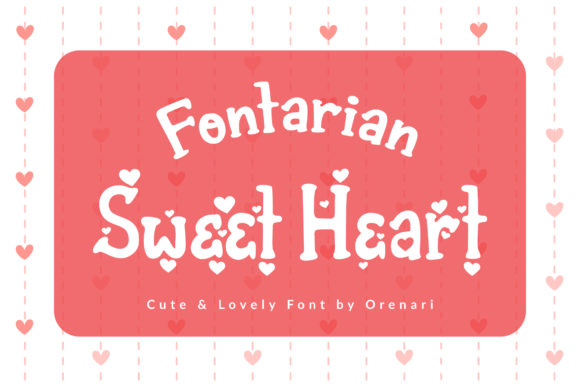 Fontarian Sweet Heart for Romantic Typography and Editorial Design