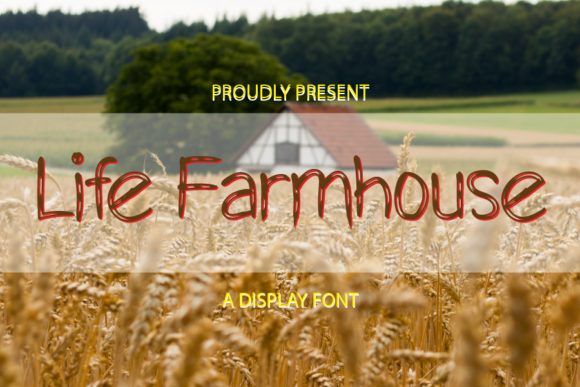 Life Farmhouse: A Simple Display Font for Modern Web Design