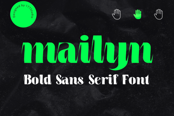 Mailyn: A Bold Display Font for Branding That Stands Out