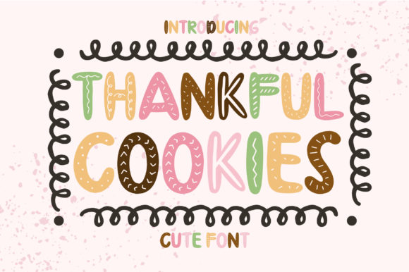 Thankful Cookies Font for a Friendlier Brand Look